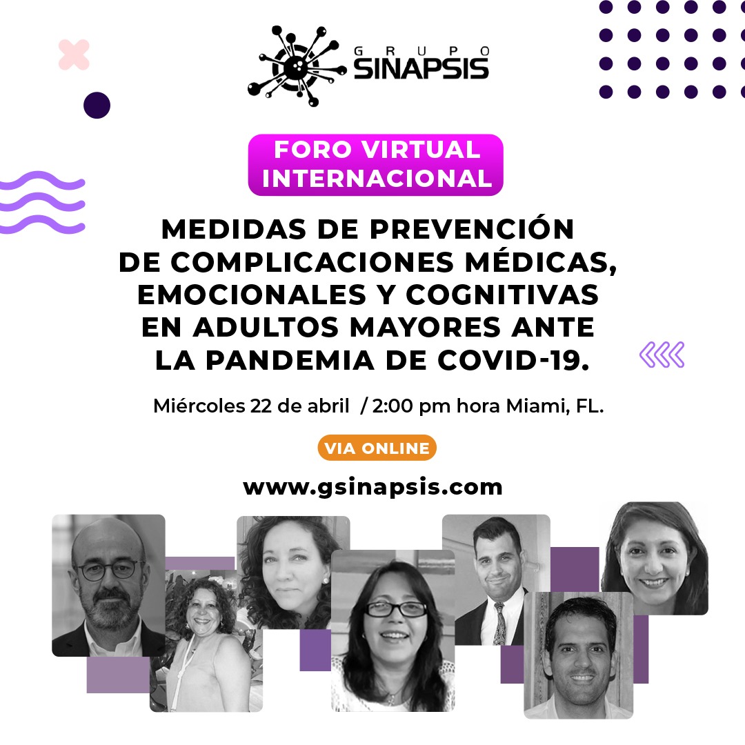 II Foro Virtual Internacional. Medidas de prevención de complicaciones médicas, emocionales y cognitivas en adultos mayores ante la pandemia de COVID-19.